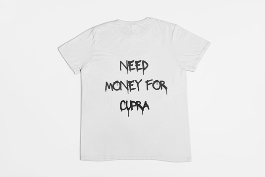 i need money for Cupra